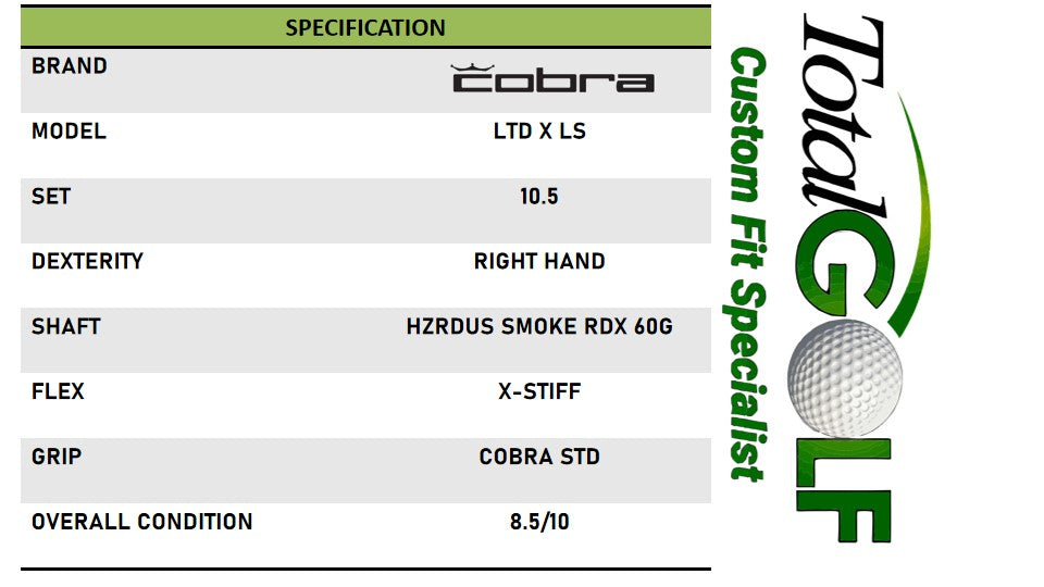 Cobra LTD X LS Driver 10.5 Hzrdus Smke RDX 60G X Stiff Right Hand - USED